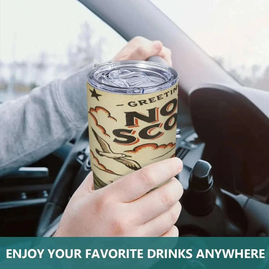 Greetings From Nova Scotia 20oz Stainless Steel Tumbler – Insulated Travel Mug Car Cups jjkks4-13