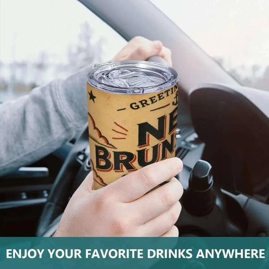 Greetings From New Brunswick 20oz Stainless Steel Tumbler – Insulated Travel Mug Car Cups jjkks4-13