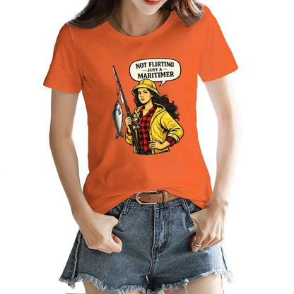 Not Flirting Just a Maritimer Women’s T-Shirt – 100% Cotton Coastal Style Tee Woman's T-shirt jjkks4-13