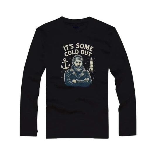 It’s Some Cold Out Men’s T-Shirt – Funny Winter Graphic Tee | Soft 100% Cotton Casual Shirt